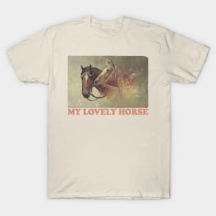 My Lovely Horse T-Shirt